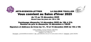 Carton d'invitation au vernissage du Salon d'Hiver -Arts Sciences et Lettres - Galerie Thuillier - PAris
