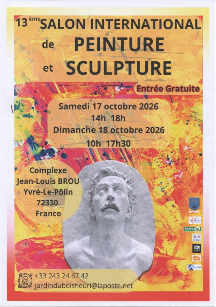 Affiche du  13 ème Salon International de Peinture et Scultpure, dans la Sarthe (72); à Yvré-Le-Pôlin, le 17 octobre 2026
